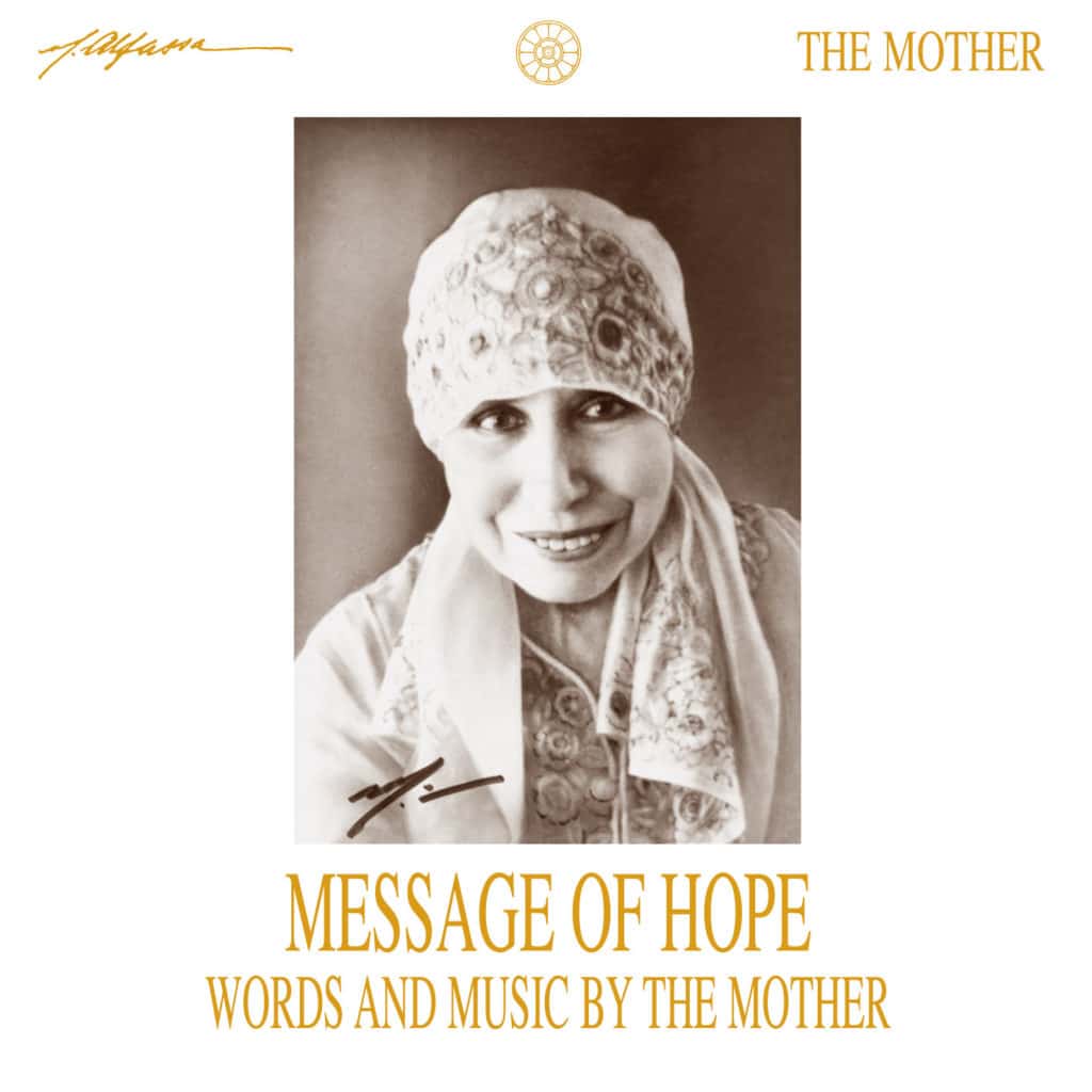 Message of Hope - Words and Music by The Mother