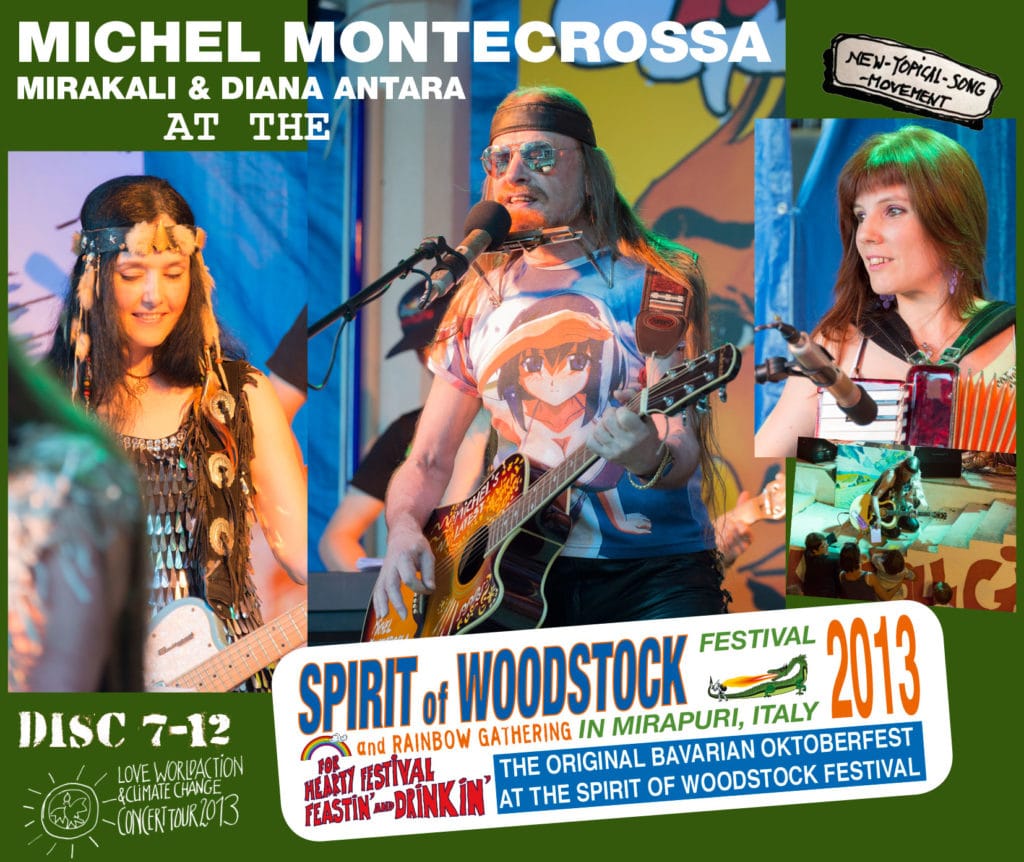 Spirit of Woodstock Festival 2013 in Mirapuri, Italy - Box-Set 2