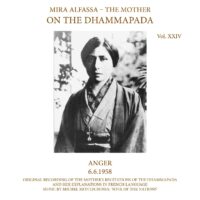 On The Dhammapada, Vol 24 - Anger