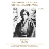 On The Dhammapada, Vol 25 - Impurity