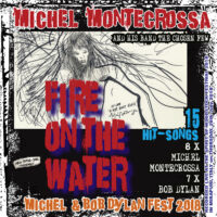 Michel Montecrossa's Michel & Bob Dylan Fest 2018