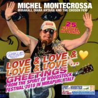 Love & Love & Love & Love Greetings from the Spirit of Woodstock Festival 2018 in Mirapuri, Itay