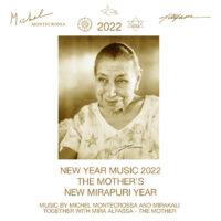 The Mother's New Mirapuri Year - New Year Music 2022